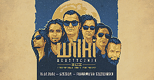 Bilety na koncert Wilki Akustycznie 30-lecie Szczecin - 24-05-2022