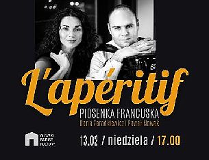 Bilety na koncert L'Aperitif - piosenka francuska - L'apéritif - piosenka francuska;  Daria Zaradkiewicz i Paweł Nowak w Gdańsku - 13-02-2022