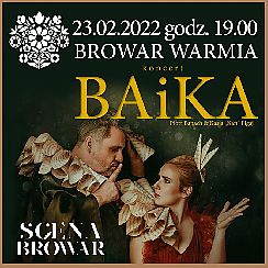 Bilety na koncert BAiKA - Koncert zespołu BAiKA - Piotr Banach & Kasia "Kafi" Figaj w Olsztynie - 23-02-2022