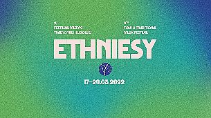 Bilety na koncert Ethniesy 6. - dzień 1. w Bydgoszczy - 15-03-2018