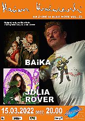 Bilety na koncert Mariusz Kwaśniewski na żywo w Blue Note vol. 28: BAiKA oraz Julia Rover w Poznaniu - 15-03-2022