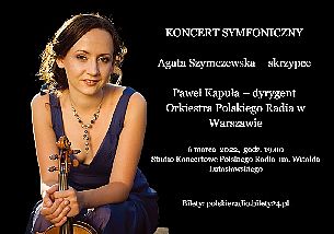 Bilety na kabaret Koncert symfoniczny / Agata Szymczewska / Orkiestra Polskiego Radia w Warszawie - 06-03-2022