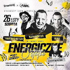 Bilety na koncert Energiczne Ostatki | Hubertus | Persi | Martino Live Sax w Zamościu - 26-02-2022