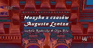 Bilety na koncert Muzyka z czasów Augusta Lentza w Szczecinie - 26-02-2022