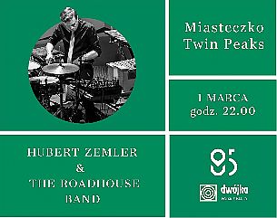 Bilety na koncert Hubert Zemler &  The Roadhouse Band  / Koncert  z okazji 85. urodzin  Programu  2 Polskiego Radia  w Warszawie - 01-03-2022