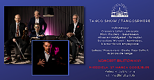 Bilety na koncert Tango Show / Tangosphere w Jabłonnie - 27-03-2022