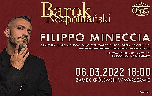 Bilety na koncert Barok neapolitański z Filippem Mineccią w Warszawie - 06-03-2022