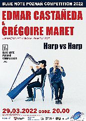 Bilety na koncert BNPC 2022: Grégoire Maret i Edmar Castañeda - „Harp Vs Harp” w Poznaniu - 29-03-2022