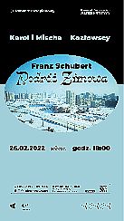 Bilety na koncert Franz Schubert – „Podróż zimowa” w Warszawie - 26-02-2022