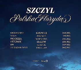 Bilety na koncert Szczyl "Polska Floryda": Warszawa - 25-02-2022