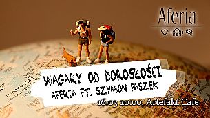Bilety na kabaret Aferia - Impro i Awantury - Wagary od dorosłości - Aferia ft. Szymon Paszek - Spektakl Improwizowany w Krakowie - 16-03-2022