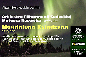Bilety na koncert Symfoniczny SKANDYNAWSKIE ZORZE w Wałbrzychu - 25-03-2022