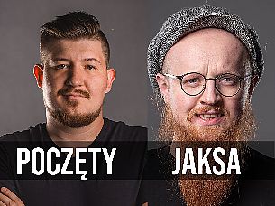 Bilety na koncert Stand-up: Jakub Poczęty &amp; Arkadiusz Jaksa Jakszewicz - Jakub Poczęty i Arkadiusz Jaksa Jakszewicz - 03-03-2022