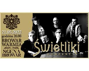 Bilety na koncert Świetliki  - zespół brutalnych doświadczeń - Świetliki  w Olsztynie - 21-05-2022