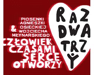 Bilety na koncert RAZ DWA TRZY w Łodzi - 14-05-2022