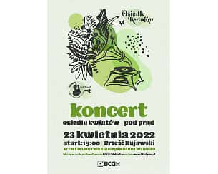 Bilety na koncert Pod Prąd / Osiedle Kwiatów - KONCERT w Brześciu Kujawskim - 23-04-2022