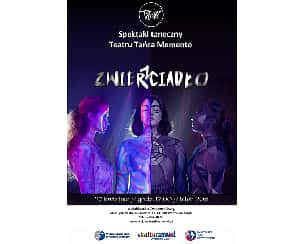 Bilety na spektakl Zwier(z)ciadło - Teatr Tańca Memento - Wodzisław Śląski - 27-04-2022
