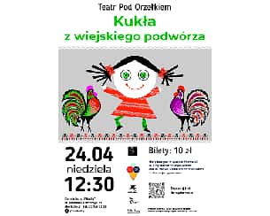 Bilety na koncert Przedstawienie dla dzieci „Kukła z wiejskiego podwórza” w Andrychowie - 24-04-2022