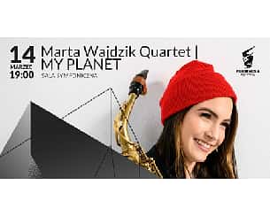 Bilety na koncert Marta Wajdzik Quartet | MY PLANET w Szczecinie - 14-03-2022
