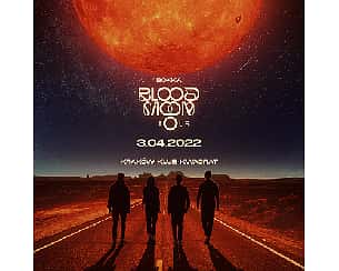 Bilety na koncert BOKKA - Blood Moon Tour | Kraków - 03-04-2022