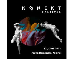 Bilety na KONEKT Festival 2022