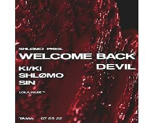 Bilety na koncert Shlomo pres. Welcome Back Devil: KI/KI | Tama w Poznaniu - 07-05-2022