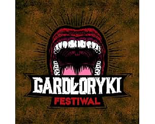 Bilety na Gardłoryki Festiwal 2022