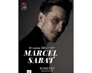 Bilety na koncert Marcel Sabat - Koncert dla wszystkich w Kielcach - 10-03-2022
