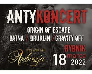 Bilety na koncert Antykoncert - Koncert zwycięzców Antyfestu Antyradia w Rybniku - 18-03-2022