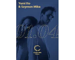 Bilety na koncert Yumi Ito &amp; Szymon Mika - Yumi Ito & Szymon Mika w Bielsku-Białej - 01-04-2022