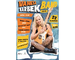 Bilety na koncert Vanesa Harbek - Koncert Vanesa Harbek Band w Jaworznie - 22-04-2022