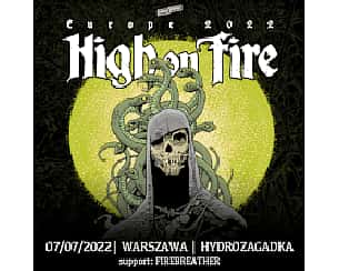 Bilety na koncert High On Fire w Warszawie - 07-07-2022