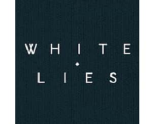 Bilety na koncert White Lies w Warszawie - 04-05-2022