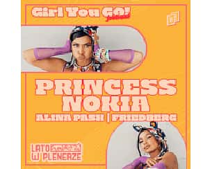 Bilety na Girl You Go Festival! | Princess Nokia + Alina Pash