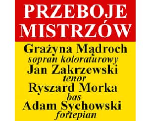 Bilety na koncert Przeboje Mistrzów w mistrzowskim wykonaniu w Warszawie - 04-06-2022