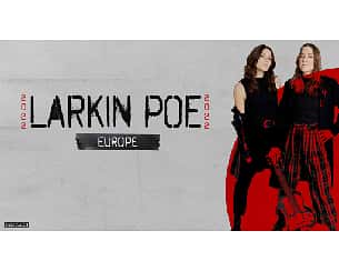Bilety na koncert Larkin Poe | Europe 2022 w Krakowie - 22-05-2022