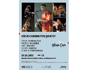 Bilety na koncert Steve Carrington Quintet w Tomaszowie Mazowieckim - 19-05-2022 Bilety na koncert Steve Carrington Quintet w Tomaszowie Mazowieckim - 19-05-2022