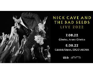 Bilety na koncert Nick Cave and The Bad Seeds w Gliwicach - 07-08-2022