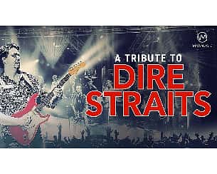 Bilety na koncert Tribute to Dire Straits w Lublinie - 24-01-2023