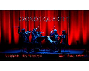 Bilety na koncert Kronos Quartet w Katowicach - 15-10-2023