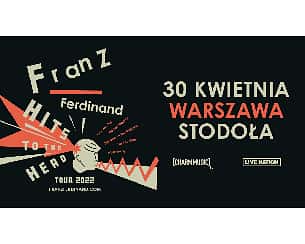 Bilety na koncert Franz Ferdinand w Warszawie - 30-04-2022