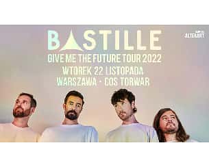 Bilety na koncert Bastille w Warszawie - 22-11-2022