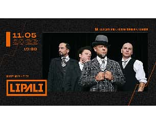 Bilety na koncert Lipali w Krakowie - 11-05-2022