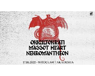 Okkultokrati + Nekromantheon + Maggot Heart Okkultokrati + Nekromantheon + Maggot Heart
