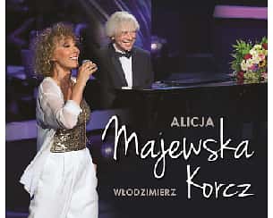 Bilety na koncert Alicja Majewska i Włodzimierz Korcz - Jubileusz 45 lat w Żyrardowie - 24-10-2021