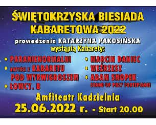 Bilety na kabaret Świętokrzyska Biesiada Kabaretowa w Kielcach - 25-06-2022
