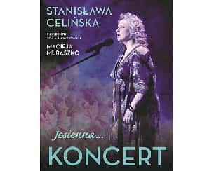 Bilety na koncert Stanisława Celińska - Jesienna... w Szczecinie - 24-01-2022