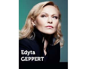 Bilety na koncert Edyta Geppert z zespołem Vasie w Bydgoszczy - 09-05-2023