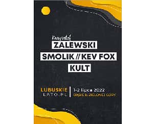 Bilety na koncert Karnet dwudniowy 1-2.07 - Krzysztof Zalewski, Smolik//Kev Fox, Kult w Dąbiu - 01-07-2022