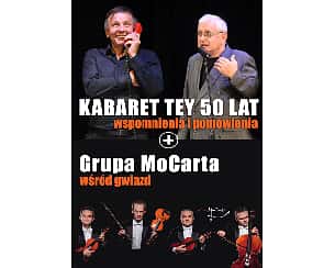 Bilety na kabaret TEY | Grupa MoCarta - dwie rejestracje DVD w Lublinie - 28-04-2022